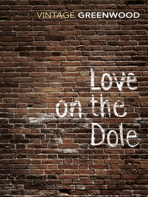 cover image of Love On the Dole